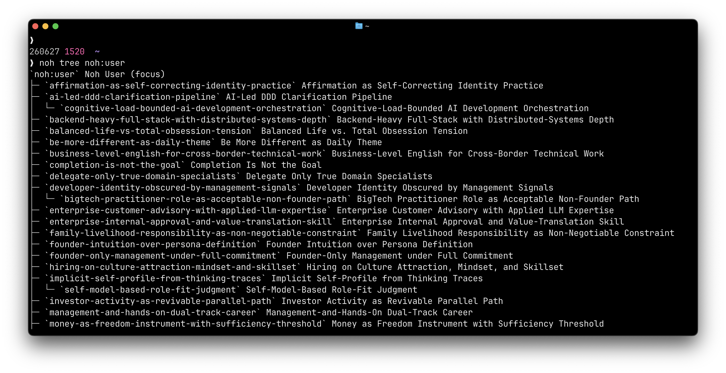 noh:user and its child concepts, shown as a tree by the noh CLI — career, learnings, values, the way I decide.